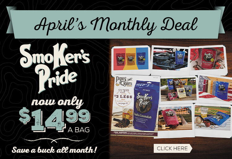 March's Monthly Deal: Save a $1 & Show Your Smoker's Pride!