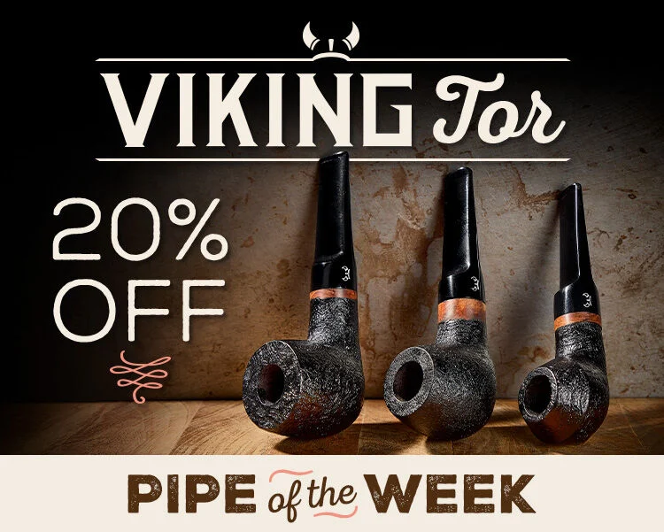 Save 20% off all Viking Tor Pipe Styles TODAY! 