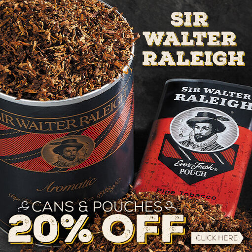 20% Off Sir Walter Raleigh Cans And Pouches