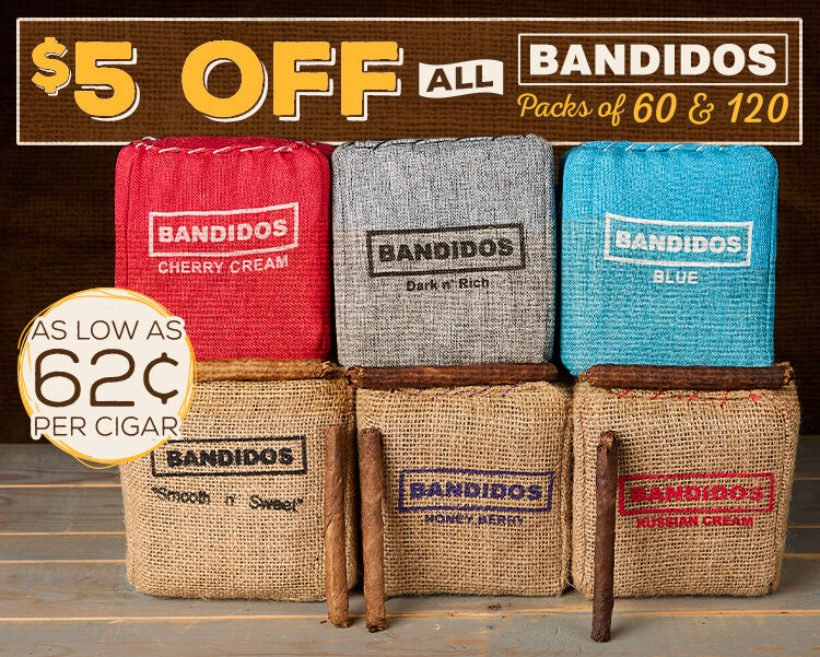 Click Here To Save Big On Bandidos! 