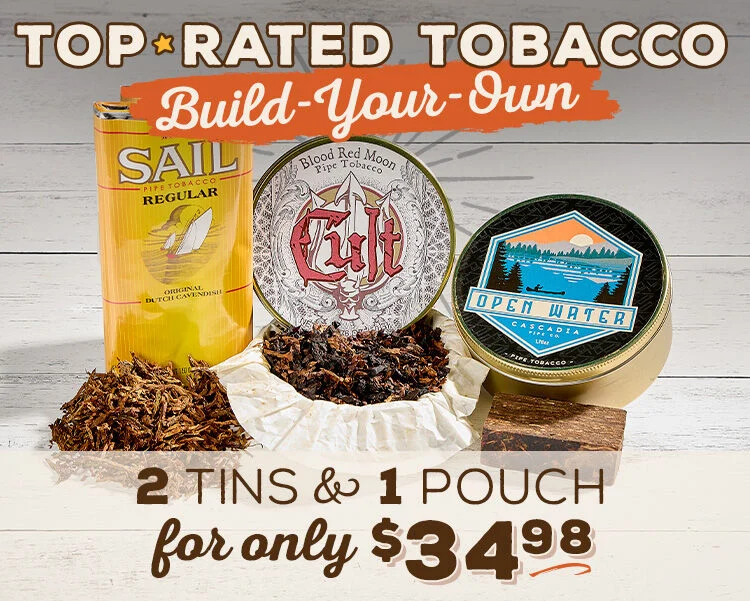 Build Your Own Top-Rated Tobacco Trio for only $34.98! 