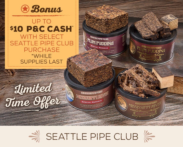 Get Up To $10 PC Cash On Select Seattle Pipe Club Blends 