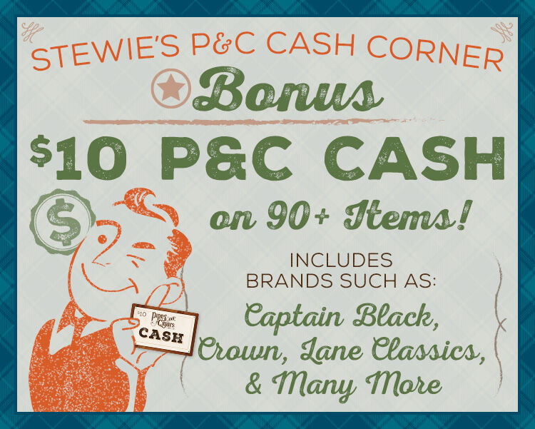Enjoy a BONUS $10 P&C Cash on 80+ items in Stewie's Cash Corner 