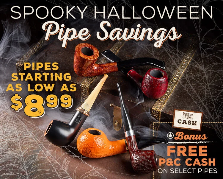 Spooky Halloween Pipe Savings - Shop pipes as low as $8.99 & earn BONUS PC cash on select pipes