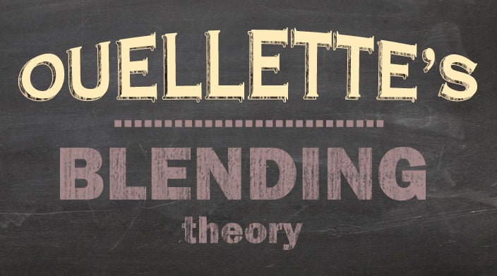 Ouellette's Blending Theory content main image
