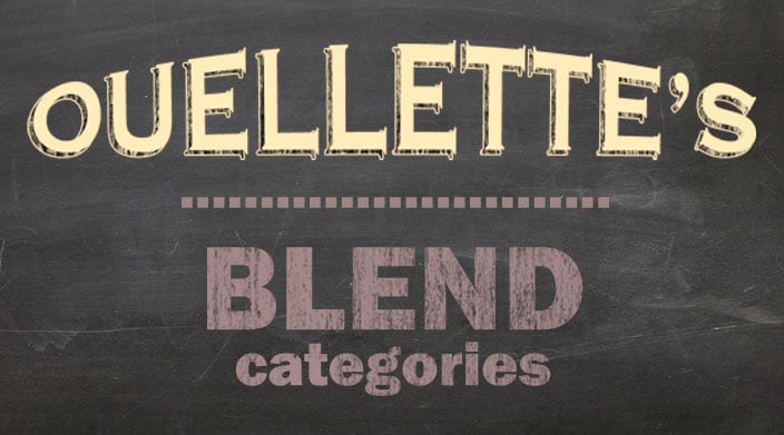 Ouellette's Blend Categories content main image