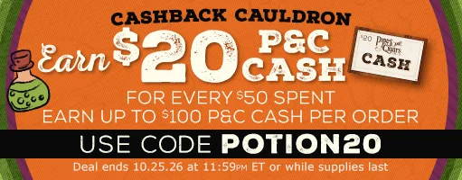 Apply code: POTION20 to earn $20 PC Cash for every $50 spent (Up to $100 PC Cash per order)