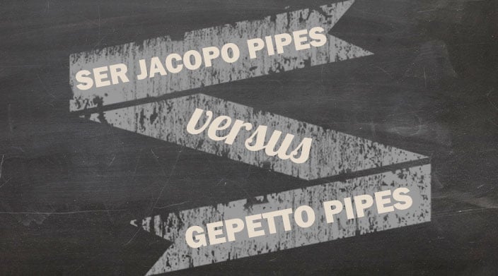 Ser Jacopo Vs. Gepetto Pipes content main image